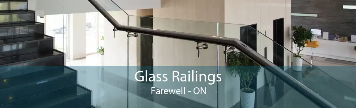 Glass Railings Farewell - ON