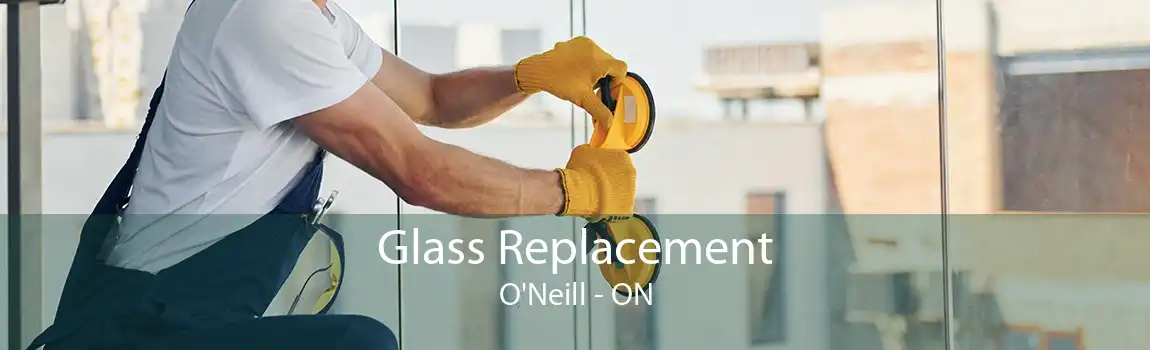 Glass Replacement O'Neill - ON